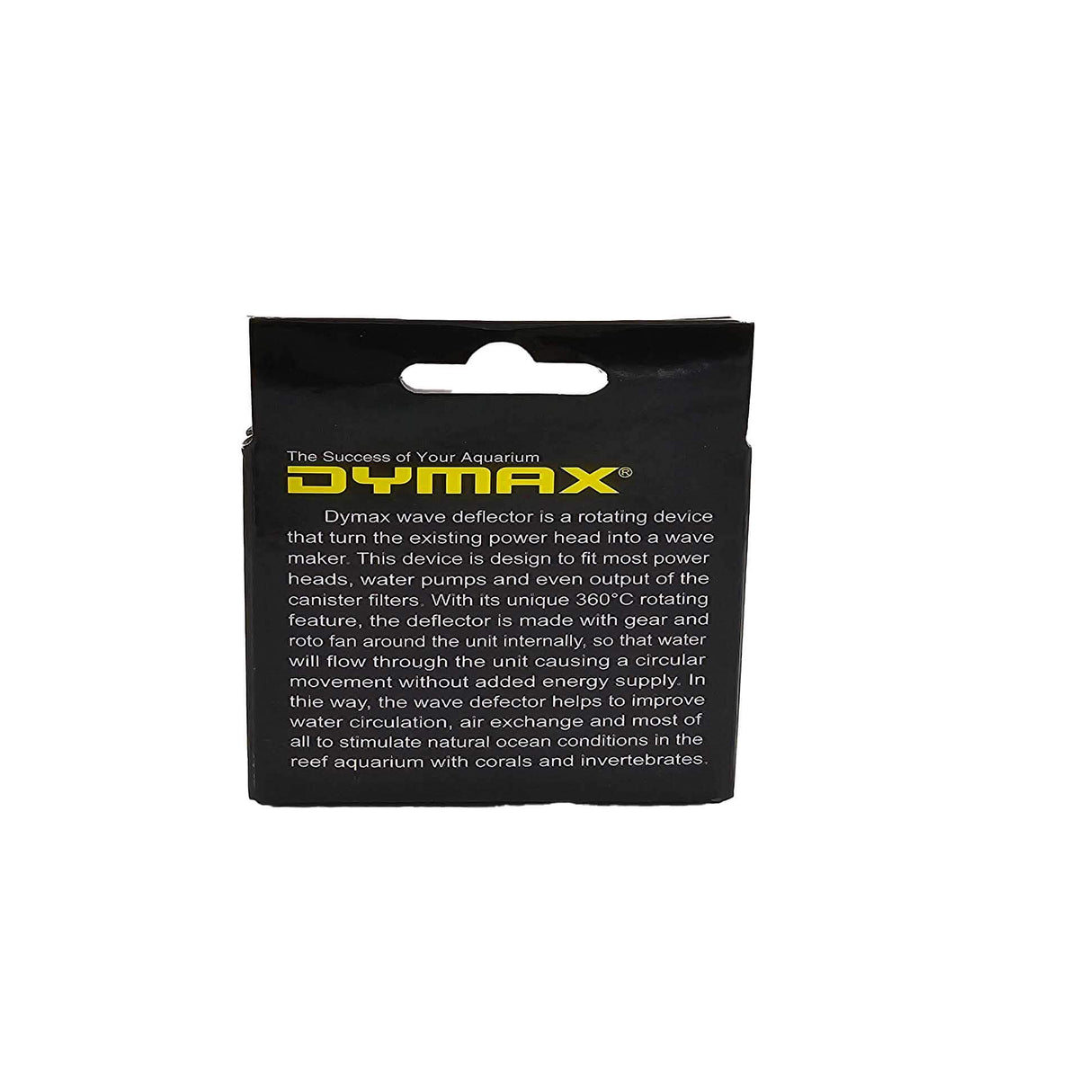 Dymax Wave Deflector - Improves water circulation