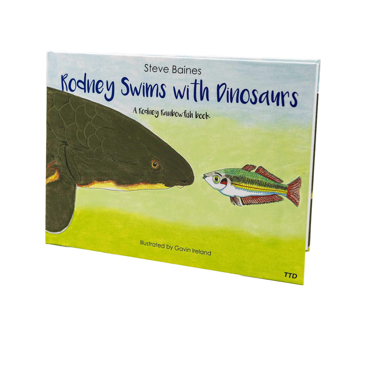Rodney Swims with Dinosaurs by Steve Baines